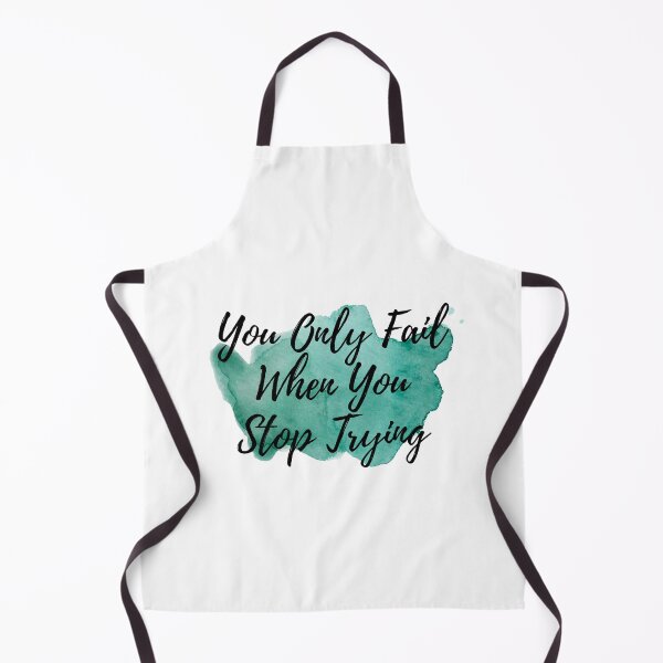 Item preview, You Only Fail When You Stop Trying designed and sold by autumnchu.