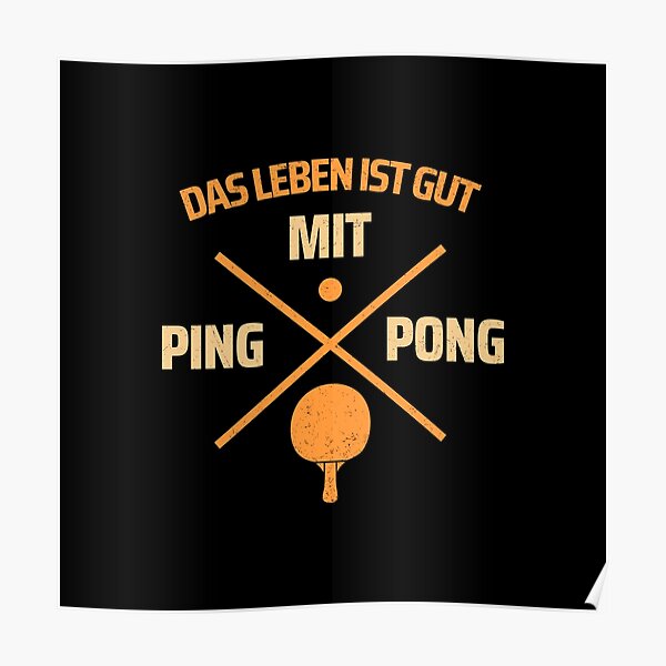 "lustige tischtennis zitieren 3" Poster for Sale by WangsArt Redbubble