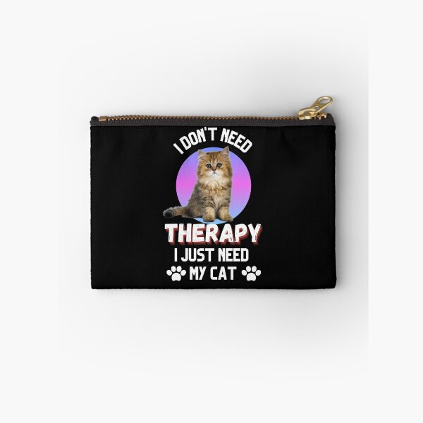 Item preview, I DON'T NEED THEARAPY I JUST NEED MY CAT designed and sold by SPDguy.