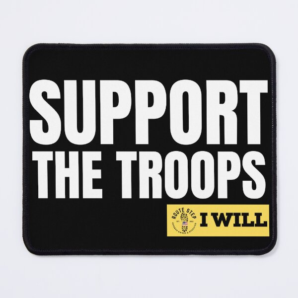 Item preview, SUPPORT THE TROOPS  designed and sold by TheRouteStep.
