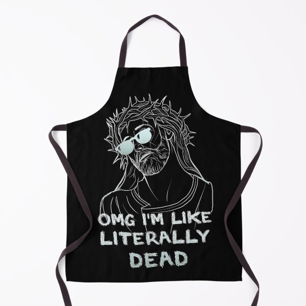 Item preview, Omg im like, literally, dead... designed and sold by mensijazavcevic.