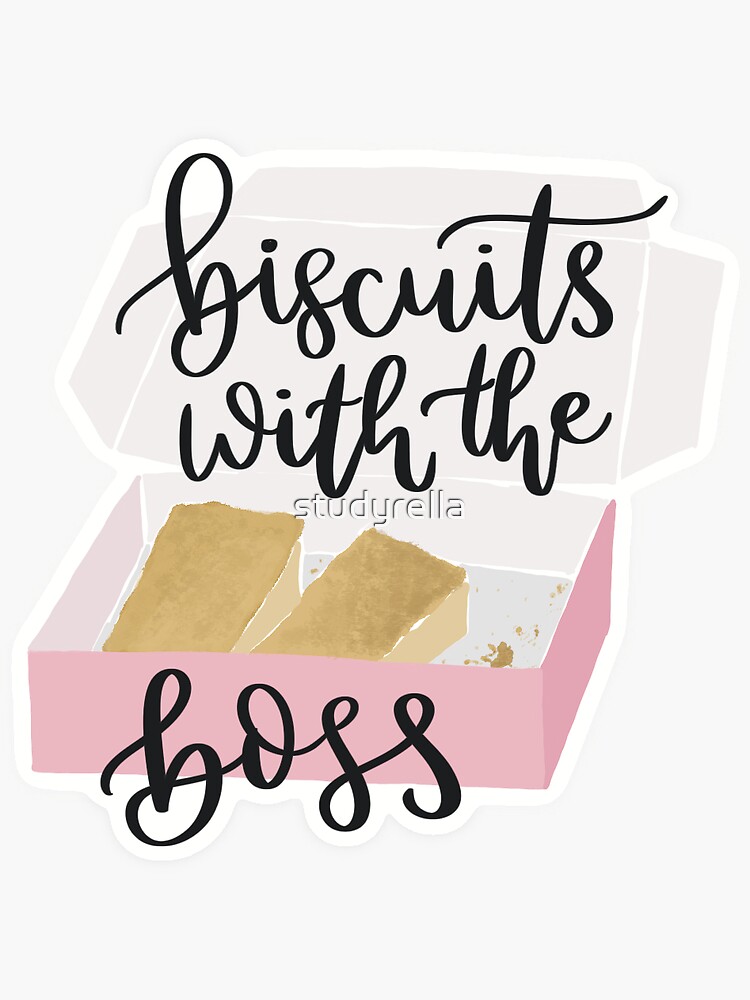 "Biscuits with the Boss" Sticker by studyrella Redbubble