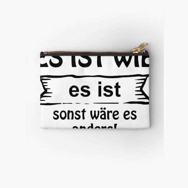 Artikelvorschau, Es ist wie es ist Spruch entworfen und verkauft von Radixbarny.