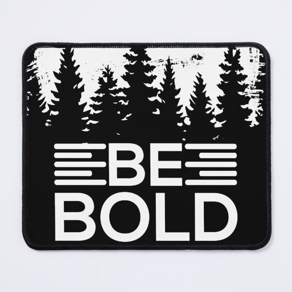 Item preview, BE BOLD designed and sold by cksplash.