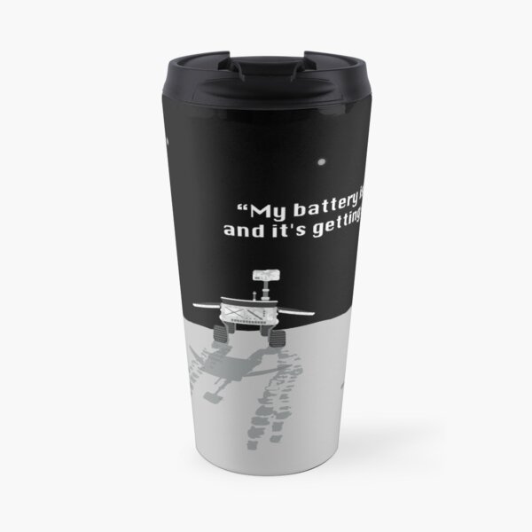 Opportunity: my battery is low and it's getting dark Travel Coffee Mug