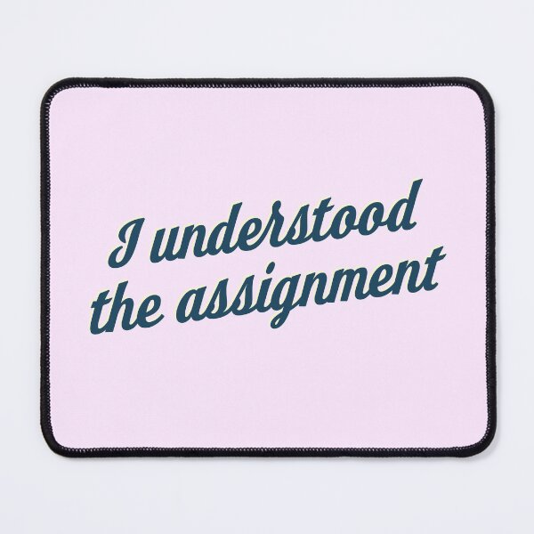 Item preview, I understood the assignment designed and sold by ClickForMore.