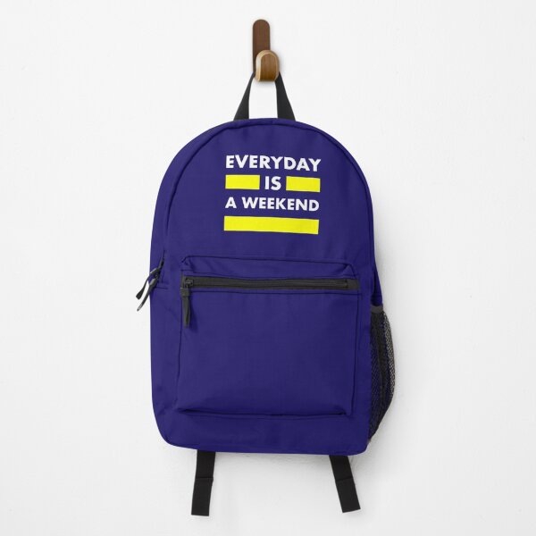 Item preview, everyday is a weekend v2 designed and sold by Grafik0.