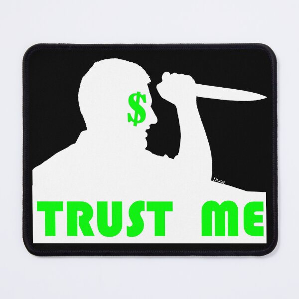 Item preview, Trust Me designed and sold by artpirate.