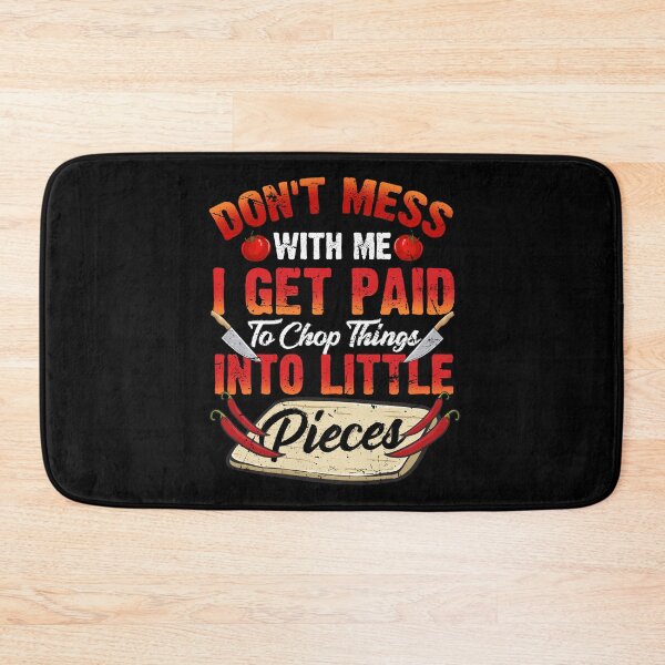 Item preview, Don't Mess With The Cook Chef Cooking BBQ designed and sold by 2blackcherries.