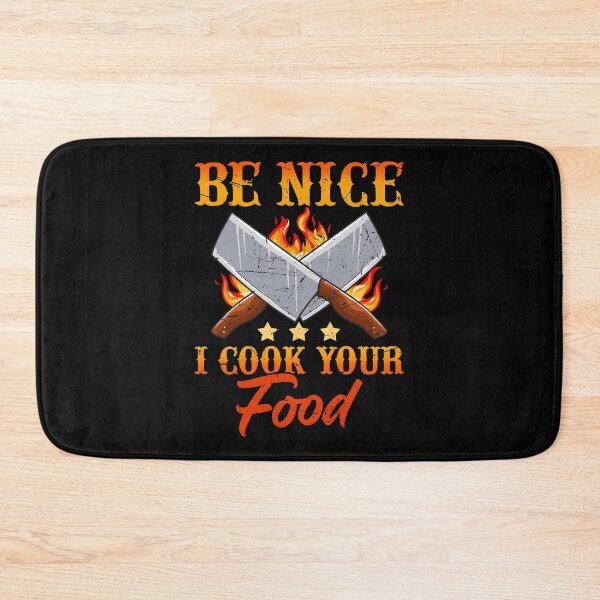 Item preview, Be Nice I Cook Your Food Cook Chef Cooking BBQ designed and sold by 2blackcherries.
