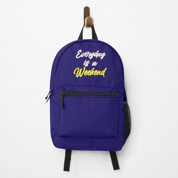 Item preview, everyday is a weekend v7 designed and sold by Grafik0.