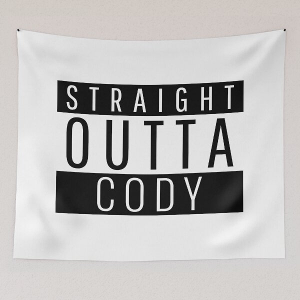 Item preview, Straight Outta Cody Wyoming Cody WY designed and sold by Teelogic.