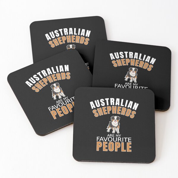 Item preview, Australian Shepherds are my favorite people - Dog Lover Gift designed and sold by RomualdGR.