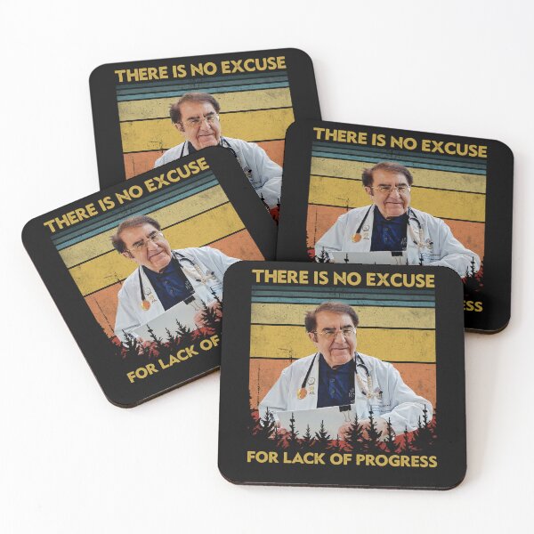Item preview, There Is No Excuse For Lack Of Progress Dr Now Dr Younan Nowzaradan designed and sold by RosannaArt.