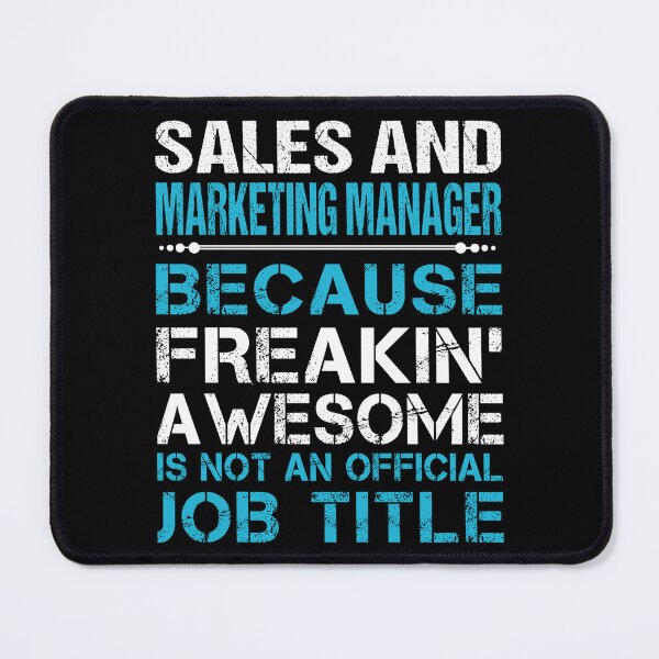 Item preview, Sales And Marketing Manager T Shirt - Freaking Awesome Job Gift Item Tee designed and sold by oetate4774.