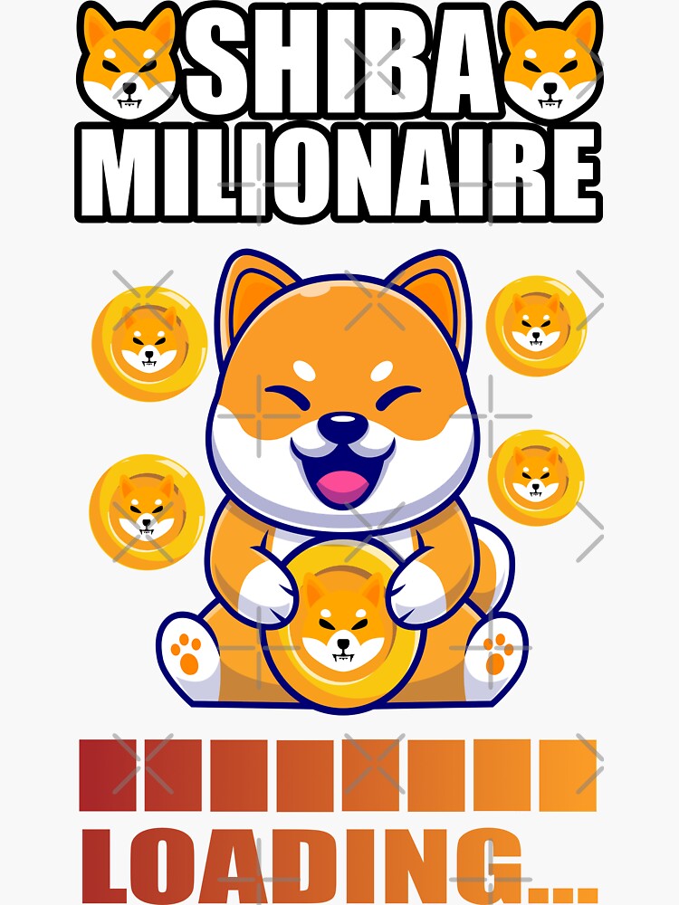 "Shiba Inu Millionaire" Sticker For Sale By Hatala | Redbubble