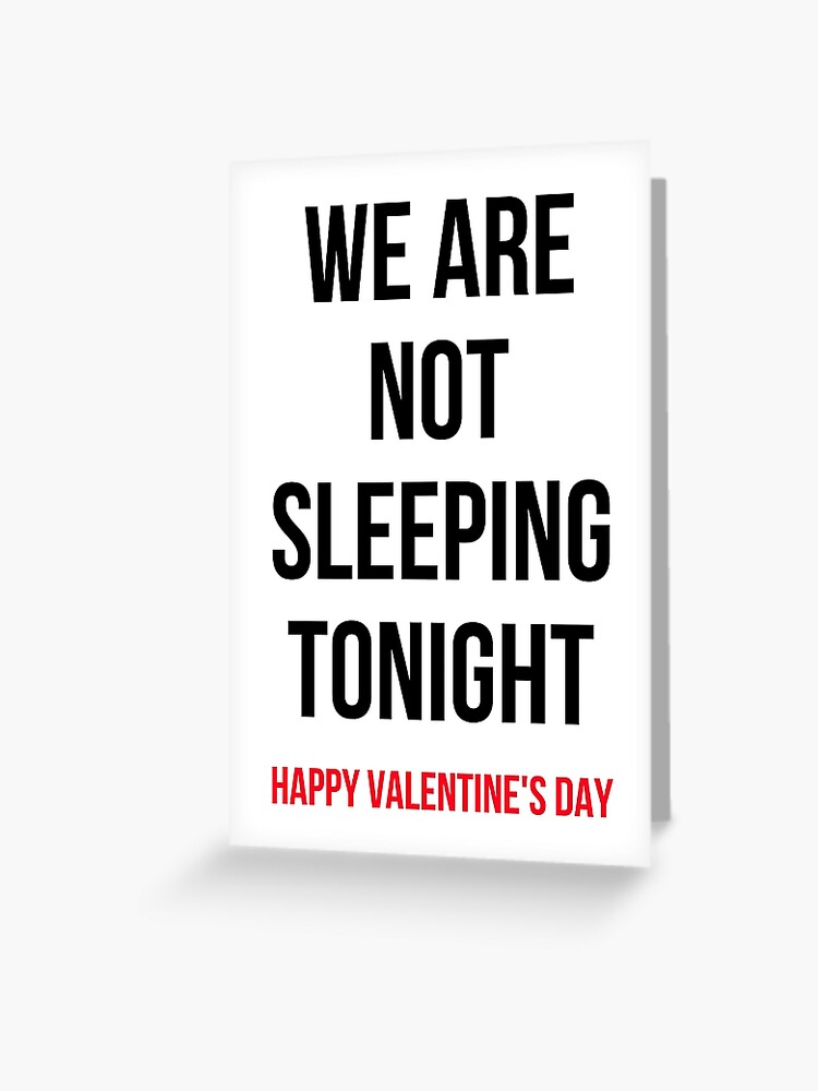 Funny Naughty Valentines Day Gifts for her Greeting Card for Sale