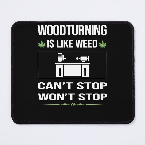 Item preview, Funny Can't Stop Woodturning Woodturn Wood Turn Turning Turner designed and sold by ArydeaNoriega.