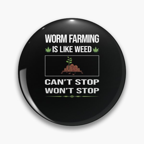 Item preview, Funny Can't Stop Worm Farming Farmer Vermiculture Vermicompost Vermicomposting designed and sold by ArydeaNoriega.