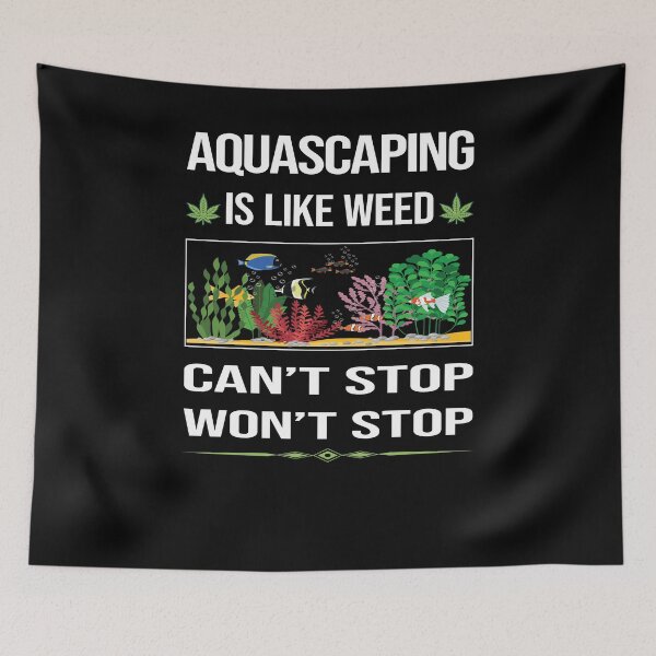 Item preview, Funny Can't Stop Aquascaping Aquascape Aquascaper designed and sold by ArydeaNoriega.