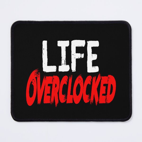 Item preview, Life Overclocked - Computer Gamer designed and sold by 10PercentTees.