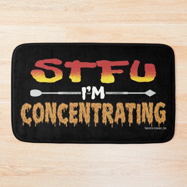 Item preview, Stfu im concentrating  designed and sold by YomeHayin.