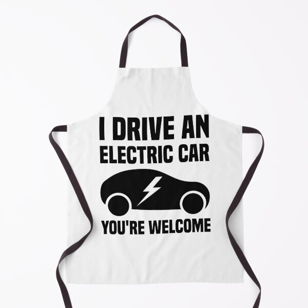 Item preview, I Drive An Electric Car You're Welcome designed and sold by TashaVector.
