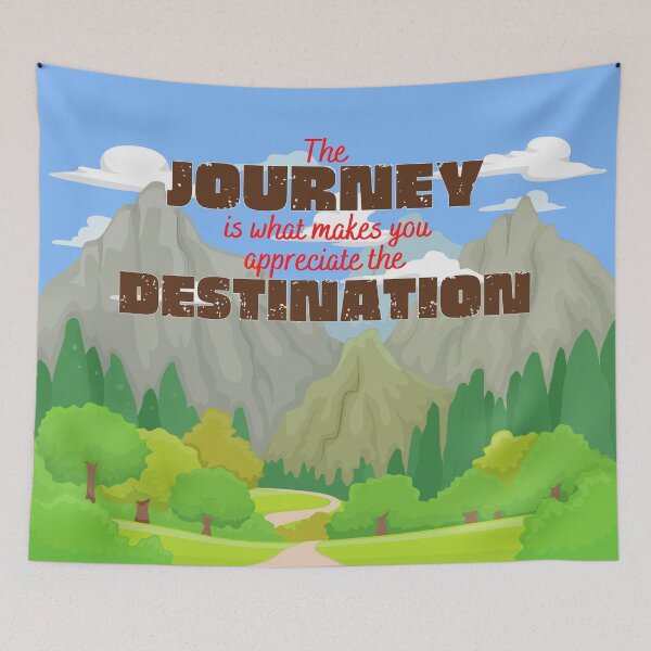 Item preview, The Journey Is What Makes You Appreciate The Destination. designed and sold by JockArts.