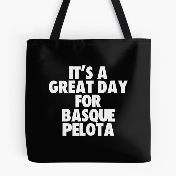 Item preview, It's a Great Day For Basque Pelota designed and sold by kindxinn.