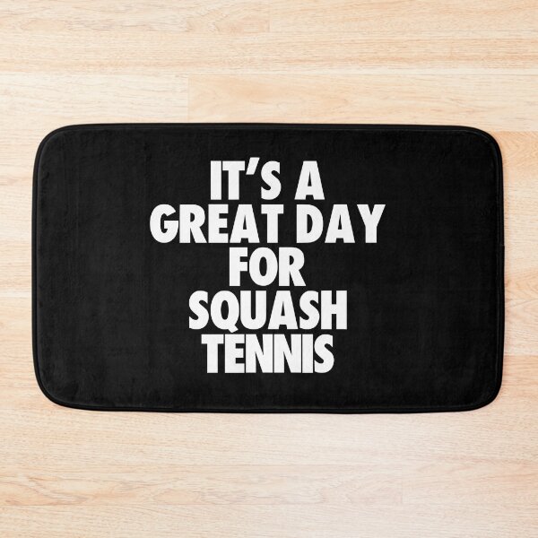 Item preview, It's a Great Day For Squash Tennis designed and sold by kindxinn.