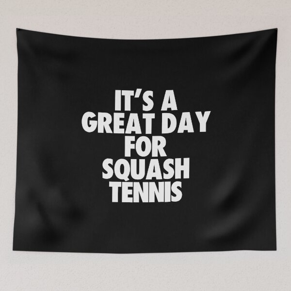 Item preview, It's a Great Day For Squash Tennis designed and sold by kindxinn.