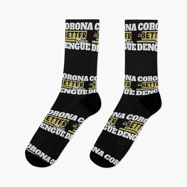 Item preview, Corona dengue fever saying, Corona is better than dengue designed and sold by vibeno1.