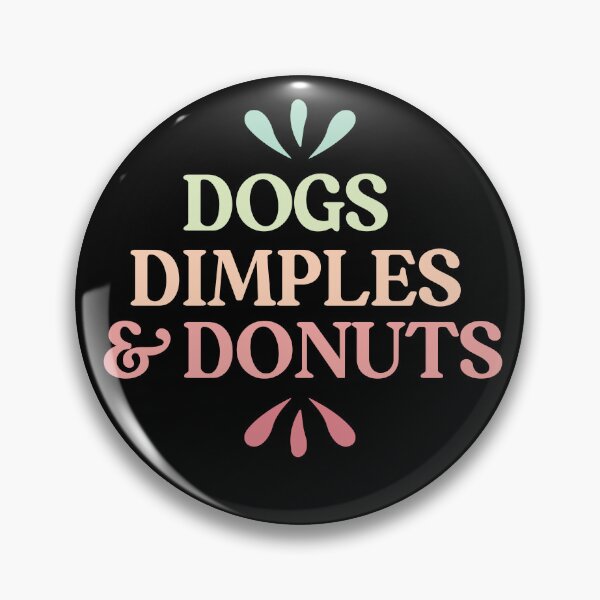 Item preview, Dogs Dimples and Donuts designed and sold by Tanya Mihe.