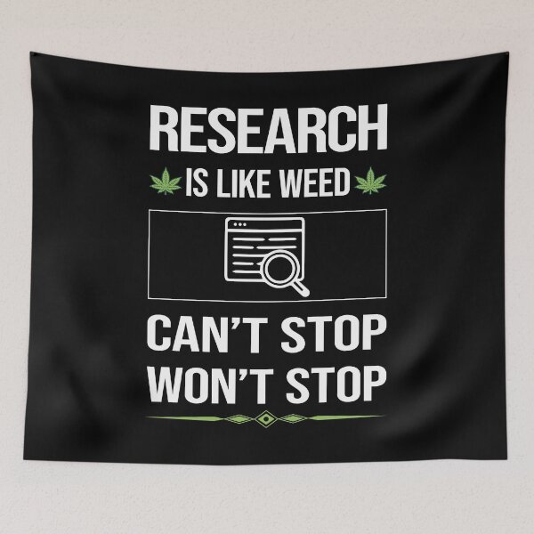 Item preview, Funny Can't Stop Research Researcher designed and sold by FulviaContreras.