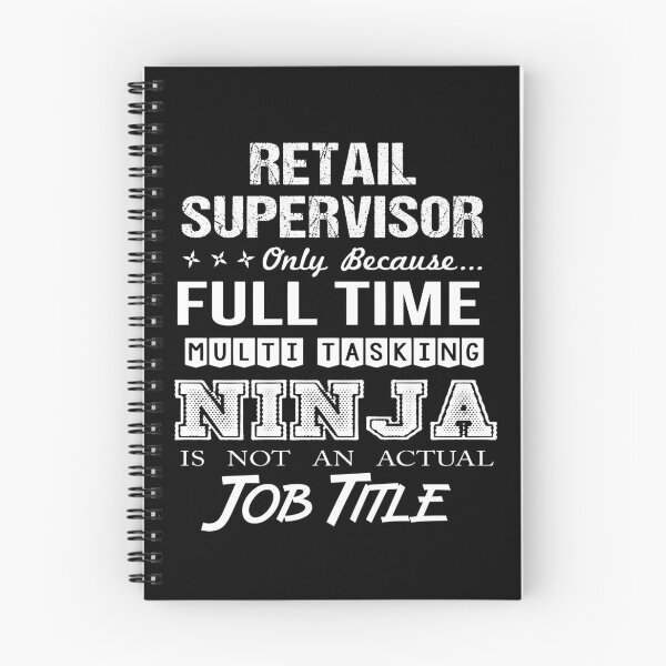 Item preview, Retail Supervisor T Shirt - Ninja Job Gift Item Tee designed and sold by ritterdick.