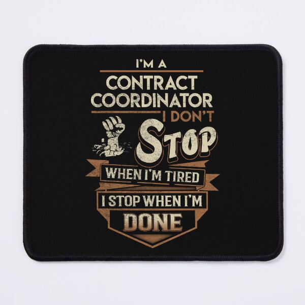 Item preview, Contract Coordinator T Shirt - I Stop When Done Job Gift Item Tee designed and sold by natalinedk.