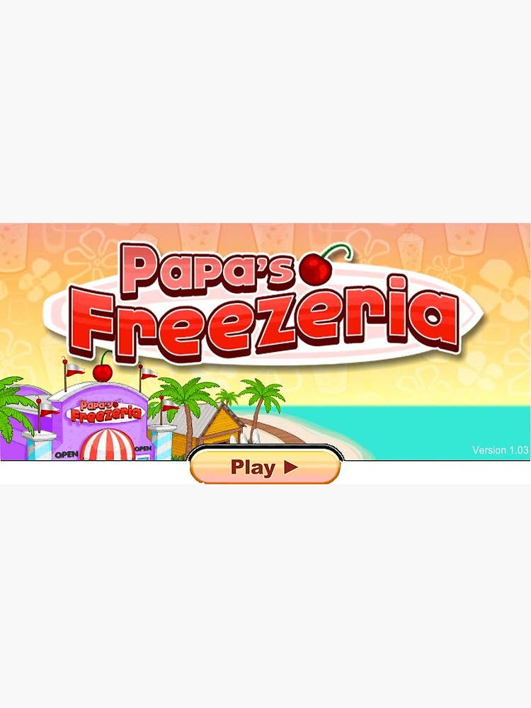 Papa's Freezeria 