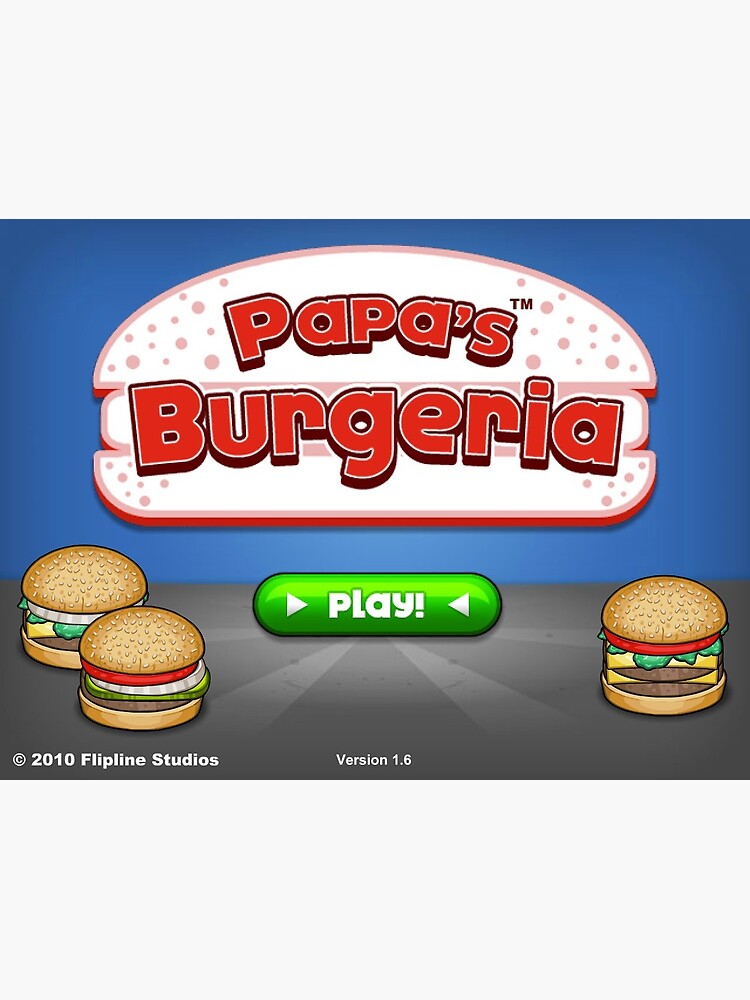 papa's burgeria Greeting Card for Sale by annaschaidler