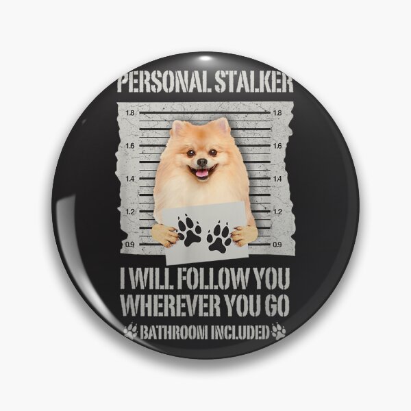 Item preview, Personal Stalker Pomeranian T-Shirt designed and sold by MatthiasVossing.