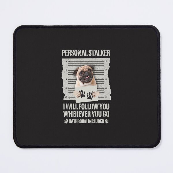 Item preview, Personal Stalker Pug Long Sleeve T-Shirt designed and sold by MatthiasVossing.