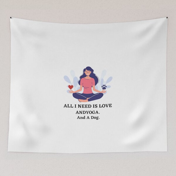 Item preview, All I Need Is Love And Yoga And A Dog designed and sold by Issa ★★★★★.