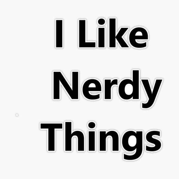 Nerdy Shit