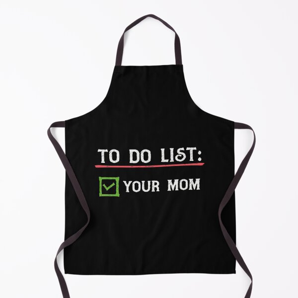 Item preview, To Do List Your Mom designed and sold by PIODesign.