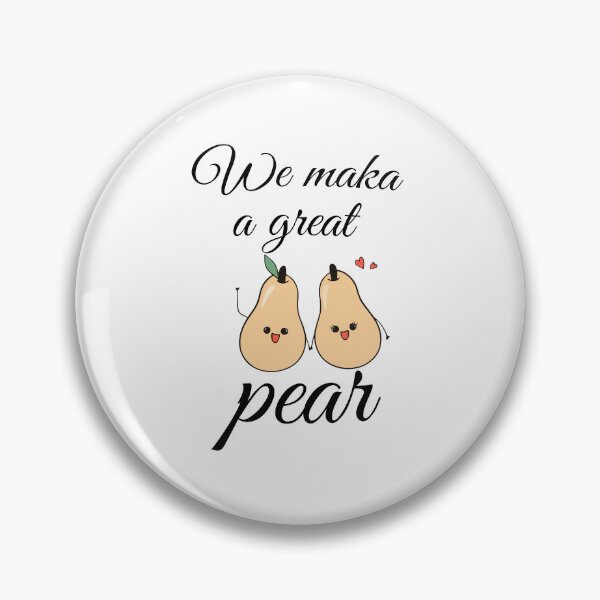 Item preview, We make a great pear designed and sold by Dragan Kitic.