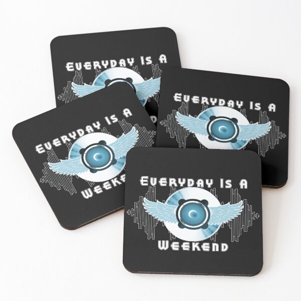 Item preview, Everyday Is A Weekend designed and sold by A-T-H.