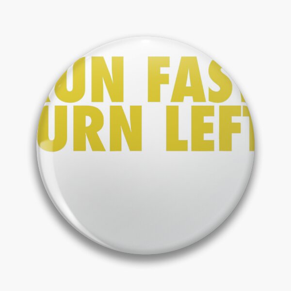 Item preview, Run Fast Turn Left - Funny Track Runner Motivational designed and sold by designreb.