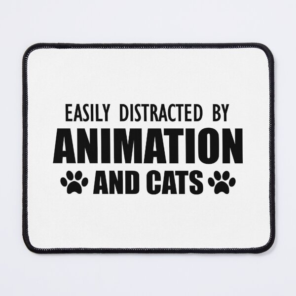 Item preview, Animator - Easily distracted by animation and cats designed and sold by kchappyshop.