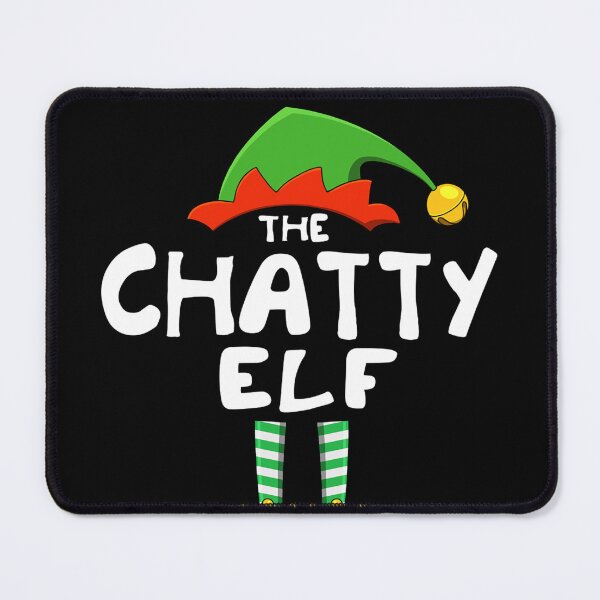 Item preview, The Chatty Elf Funny Matching Family Christmas designed and sold by Evrallimee.