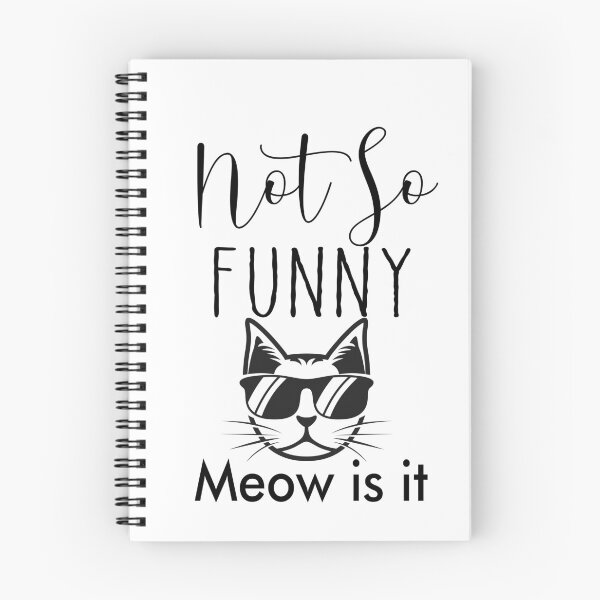 Item preview, not so funny meow is it,funny gifts for cats lovers  designed and sold by goodprints shop.