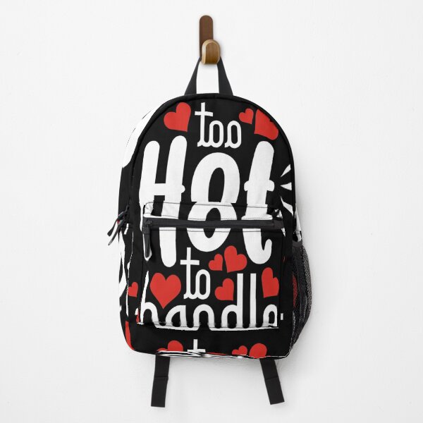 Item preview, Too hot to handle designed and sold by LittleAngy.